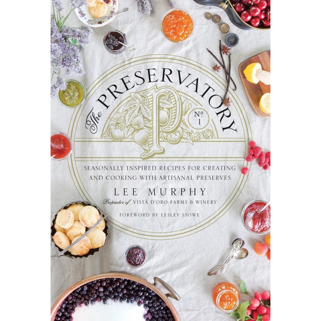 THE PRESERVATORY - COOKING WITH ARTISANAL PRESERVES