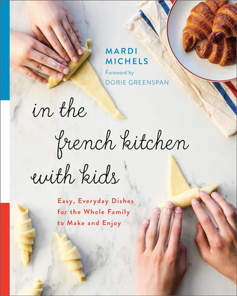 IN THE FRENCH KITCHEN WITH KIDS