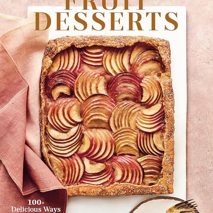 MARTHA STEWART'S FRUIT DESSERTS